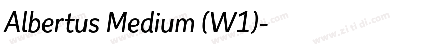 Albertus Medium (W1)字体转换